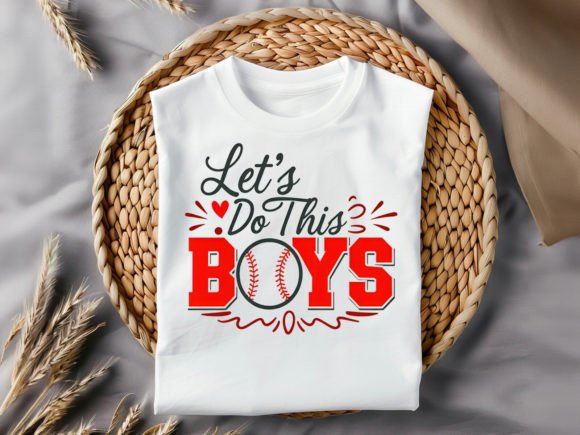 Let's Do This Boys: The Sporty T-Shirt Design for Every Project